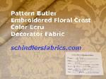 Pattern Butler Embroidered Floral Crest Color Ecru multipurpose decorating weight