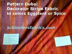 Pattern Dubai Decorator Stripe Fabric in colors Eggplant or Spice